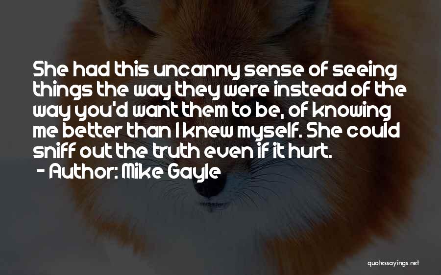 If You Knew Quotes By Mike Gayle