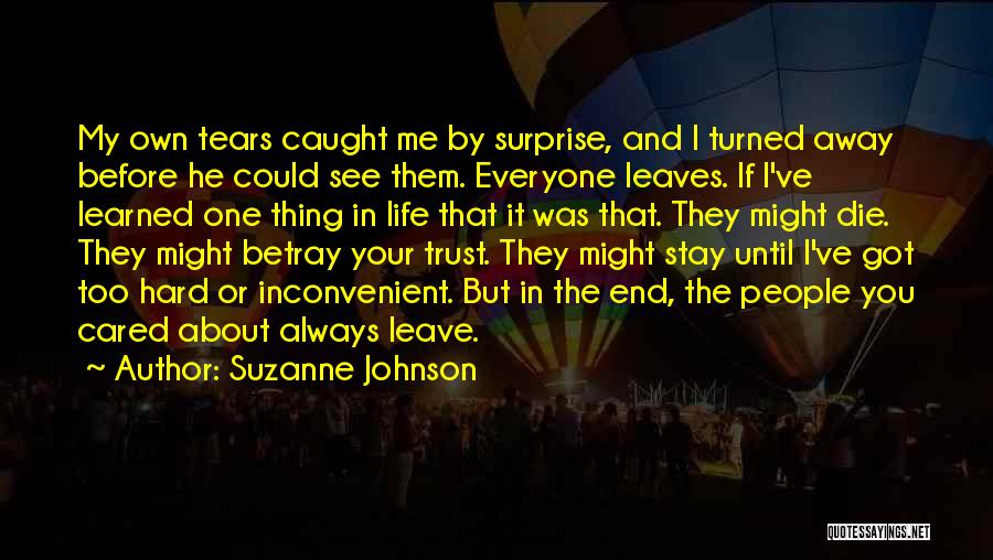 If You Leave My Life Quotes By Suzanne Johnson