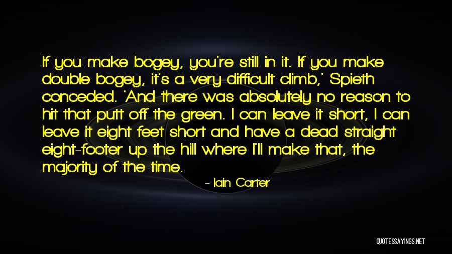 If You Leave Without A Reason Quotes By Iain Carter If You Leave Without A Reason Quotes By Iain Carter