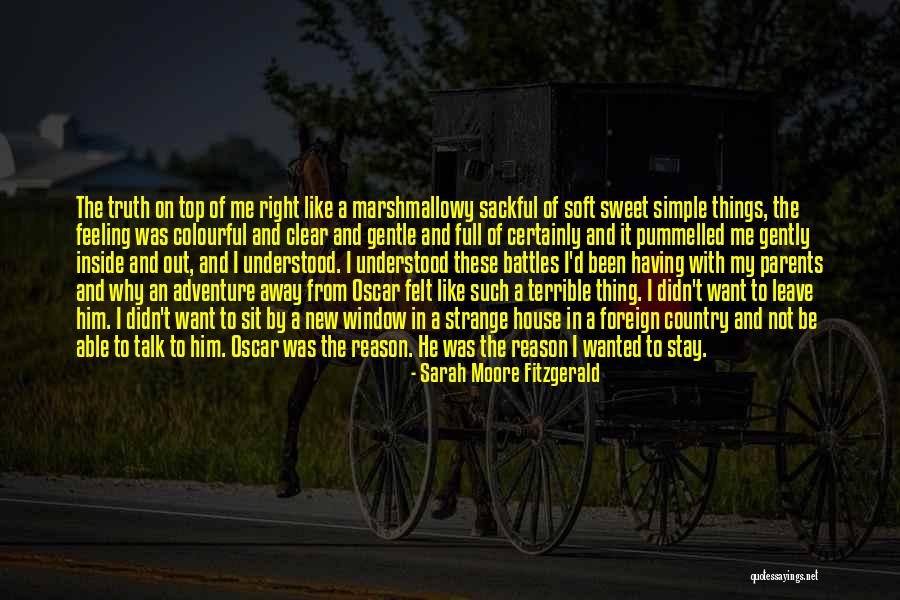 If You Leave Without A Reason Quotes By Sarah Moore Fitzgerald If You Leave Without A Reason Quotes By Sarah Moore Fitzgerald