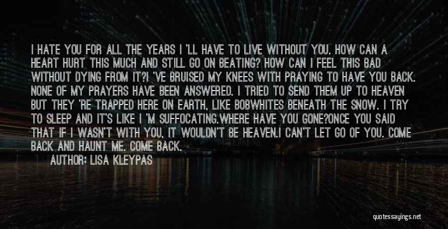 If You Let Me Go Quotes By Lisa Kleypas