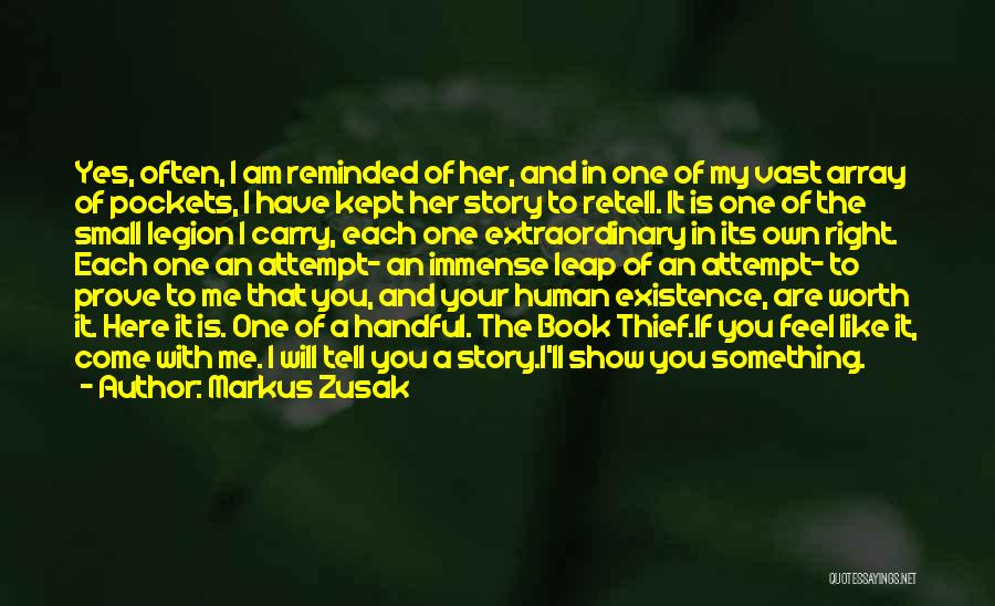 If You Like Her Show Her Quotes By Markus Zusak