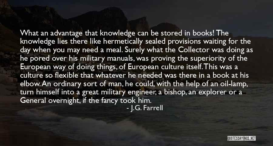 If You Like Him Quotes By J.G. Farrell