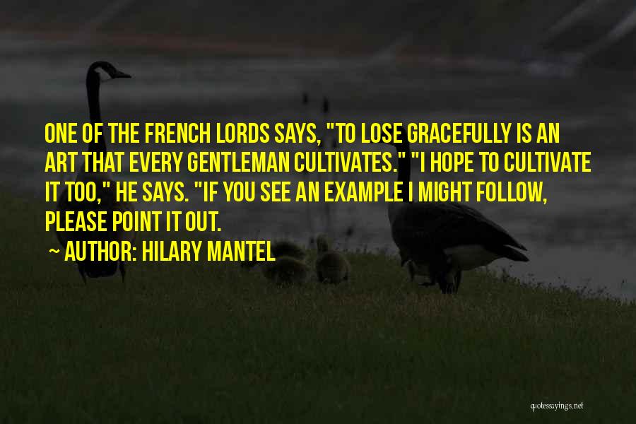If You Lose Hope Quotes By Hilary Mantel