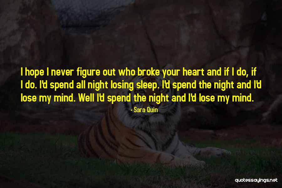 If You Lose Hope Quotes By Sara Quin