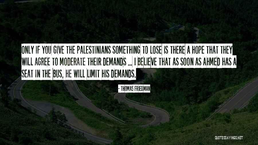 If You Lose Hope Quotes By Thomas Friedman If You Lose Hope Quotes By Thomas Friedman