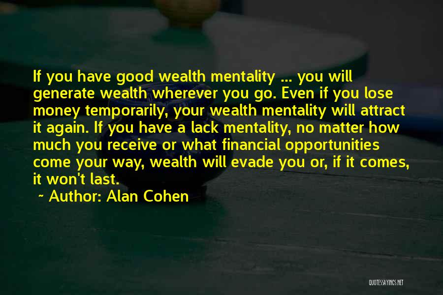 If You Lose Your Way Quotes By Alan Cohen