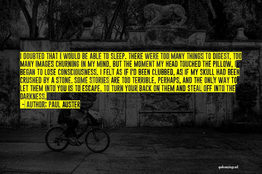 If You Lose Your Way Quotes By Paul Auster