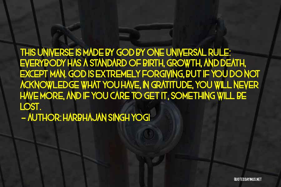 If You Lost Something Quotes By Harbhajan Singh Yogi