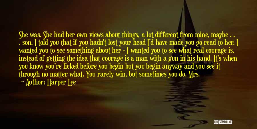 If You Lost Something Quotes By Harper Lee