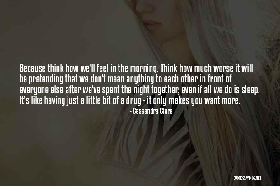 If You Love Each Other Quotes By Cassandra Clare If You Love Each Other Quotes By Cassandra Clare
