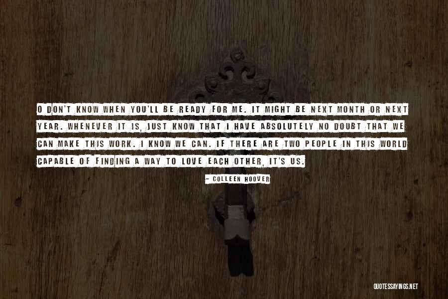 If You Love Each Other Quotes By Colleen Hoover If You Love Each Other Quotes By Colleen Hoover