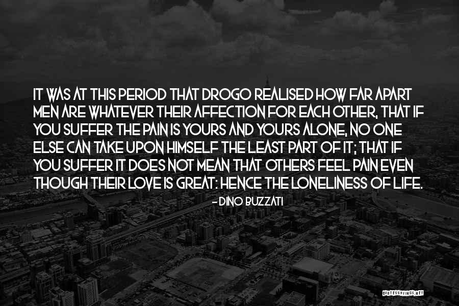 If You Love Each Other Quotes By Dino Buzzati If You Love Each Other Quotes By Dino Buzzati