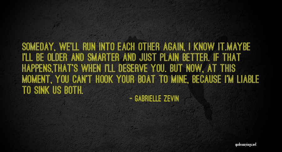 If You Love Each Other Quotes By Gabrielle Zevin If You Love Each Other Quotes By Gabrielle Zevin
