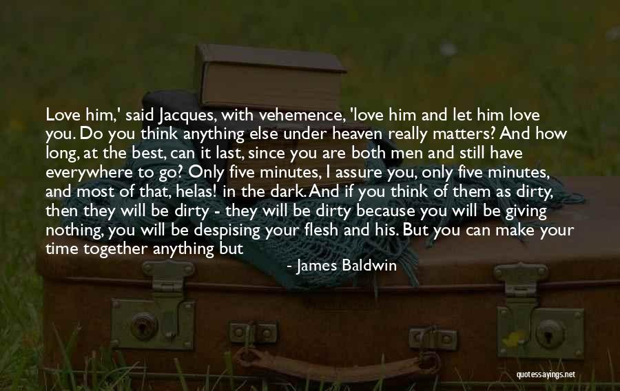 If You Love Each Other Quotes By James Baldwin If You Love Each Other Quotes By James Baldwin