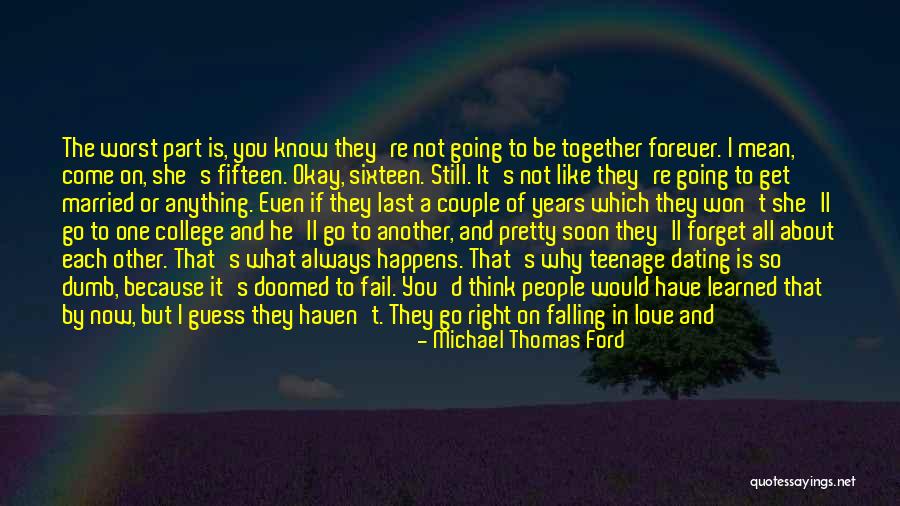 If You Love Each Other Quotes By Michael Thomas Ford If You Love Each Other Quotes By Michael Thomas Ford