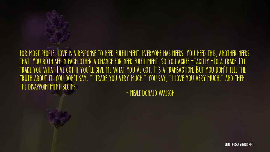 If You Love Each Other Quotes By Neale Donald Walsch If You Love Each Other Quotes By Neale Donald Walsch