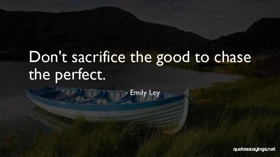 If You Love Her Chase Her Quotes By Emily Ley