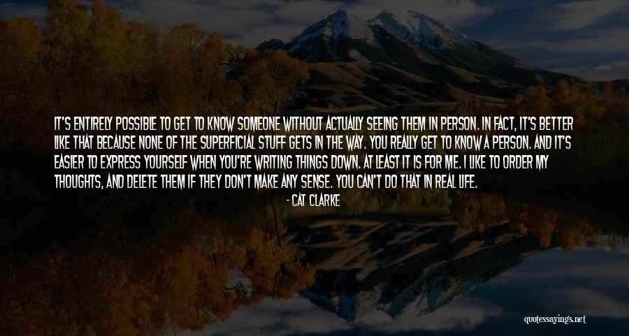 If You Love Me For Me Quotes By Cat Clarke If You Love Me For Me Quotes By Cat Clarke