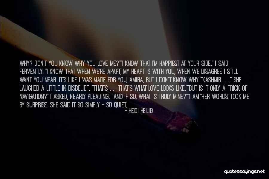 If You Love Me For Me Quotes By Heidi Heilig If You Love Me For Me Quotes By Heidi Heilig