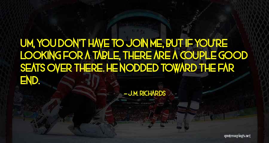 If You Love Me For Me Quotes By J.M. Richards If You Love Me For Me Quotes By J.M. Richards
