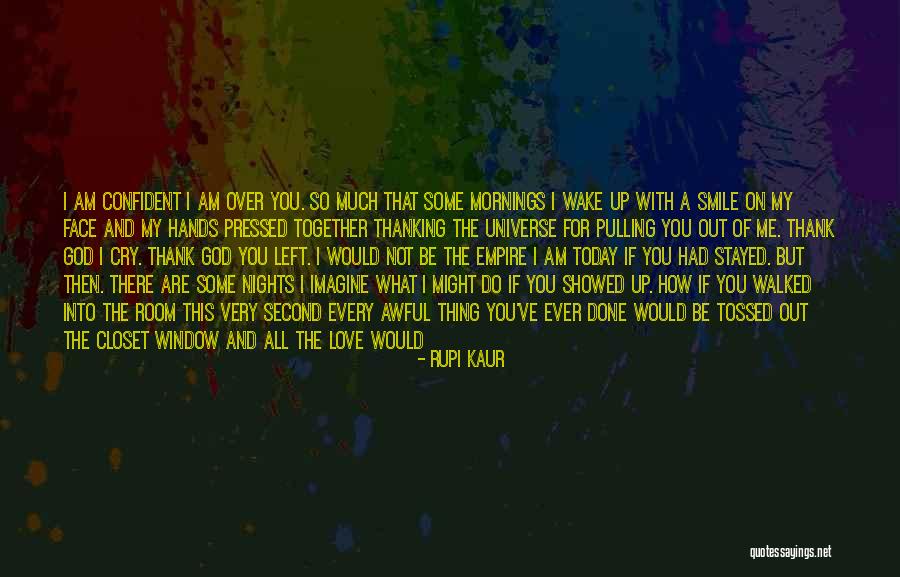If You Love Me For Me Quotes By Rupi Kaur If You Love Me For Me Quotes By Rupi Kaur
