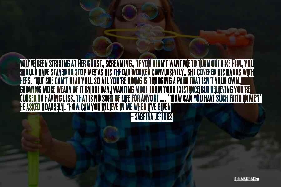 If You Love Me For Me Quotes By Sabrina Jeffries If You Love Me For Me Quotes By Sabrina Jeffries