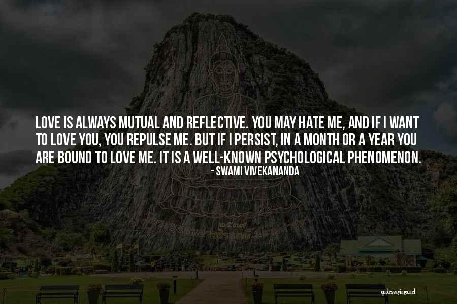 If You Love Me Or Hate Me Quotes By Swami Vivekananda If You Love Me Or Hate Me Quotes By Swami Vivekananda