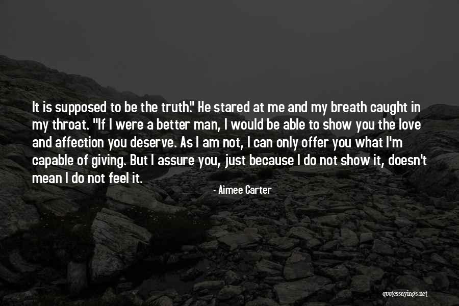 If You Love Me Show Me Quotes By Aimee Carter