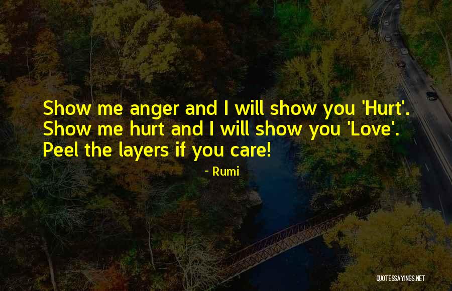 If You Love Me Show Me Quotes By Rumi