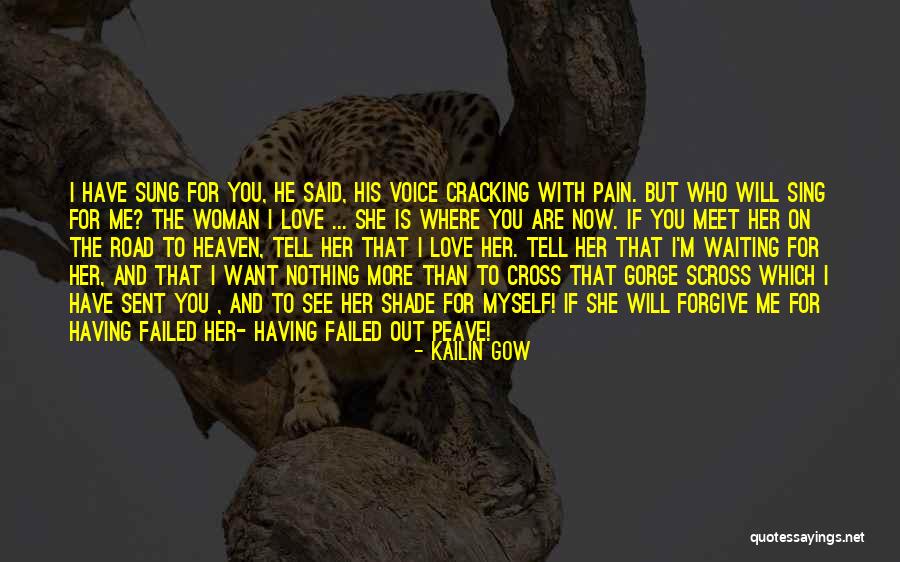 If You Love Me Tell Me Now Quotes By Kailin Gow If You Love Me Tell Me Now Quotes By Kailin Gow