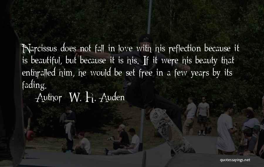 If You Love Someone Set Them Free Quotes By W. H. Auden