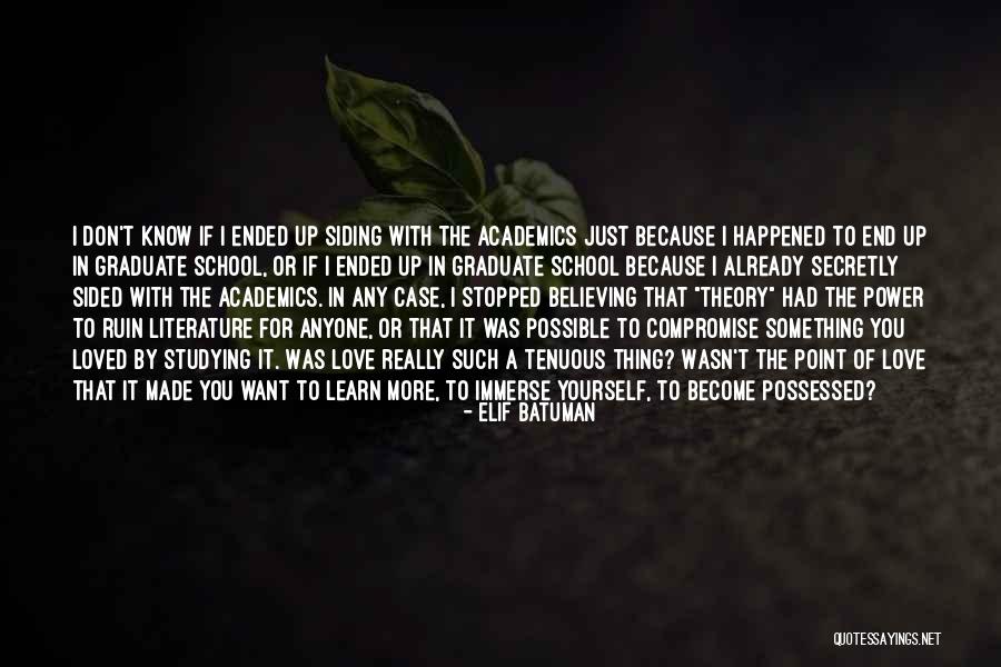 If You Love Something Quotes By Elif Batuman If You Love Something Quotes By Elif Batuman