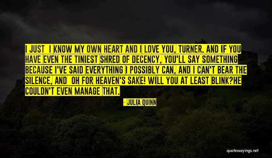If You Love Something Quotes By Julia Quinn If You Love Something Quotes By Julia Quinn