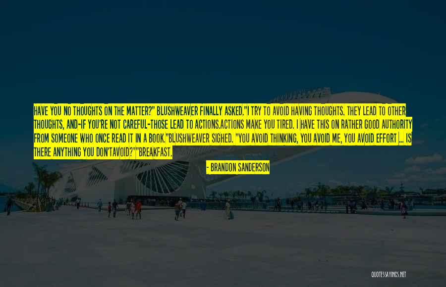 If You Make No Effort Quotes By Brandon Sanderson If You Make No Effort Quotes By Brandon Sanderson