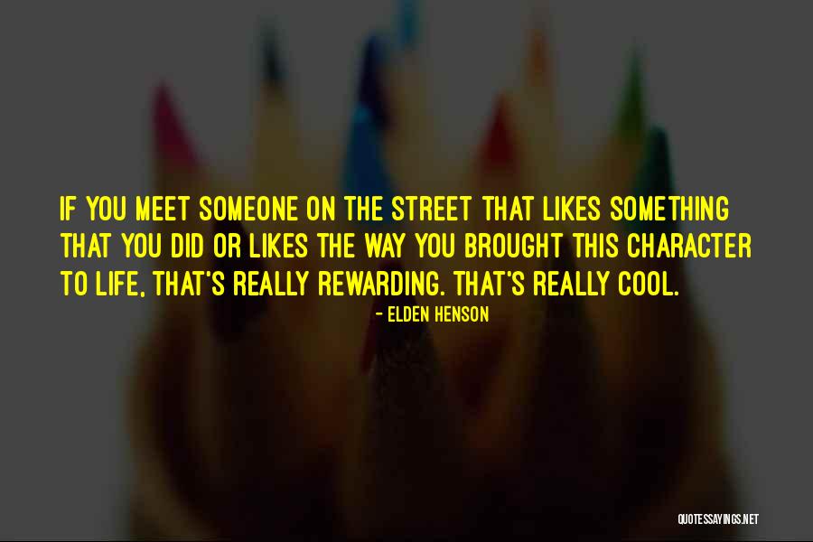 If You Meet That Someone Quotes By Elden Henson If You Meet That Someone Quotes By Elden Henson