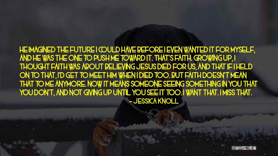 If You Meet That Someone Quotes By Jessica Knoll If You Meet That Someone Quotes By Jessica Knoll