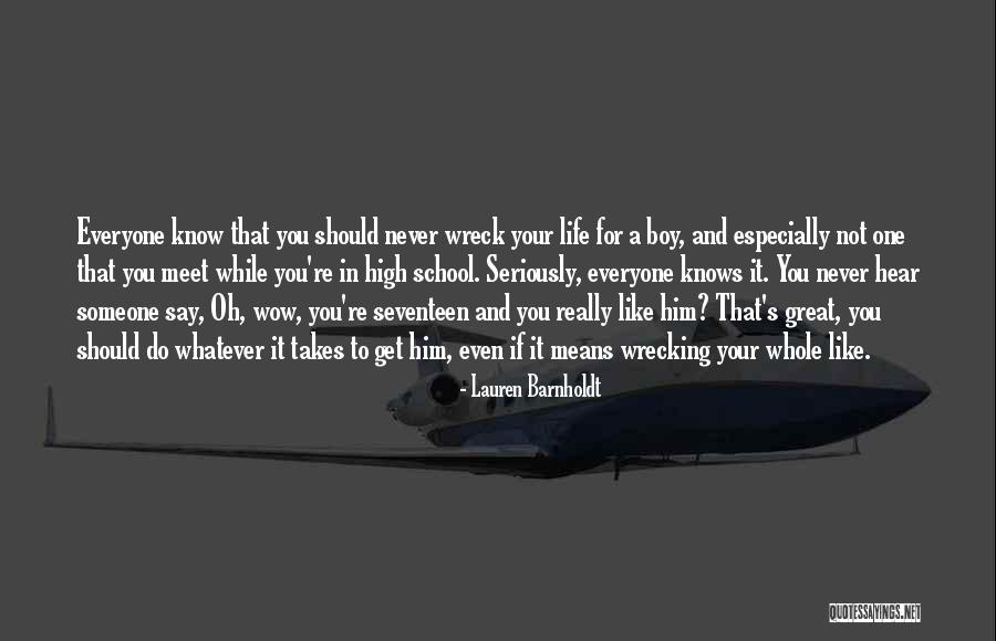 If You Meet That Someone Quotes By Lauren Barnholdt If You Meet That Someone Quotes By Lauren Barnholdt