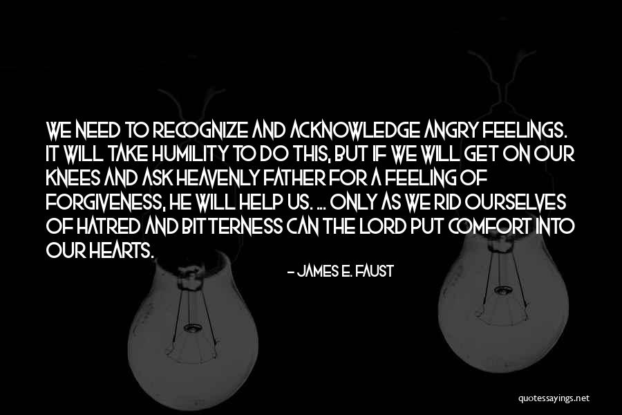 If You Need Help Ask For It Quotes By James E. Faust If You Need Help Ask For It Quotes By James E. Faust