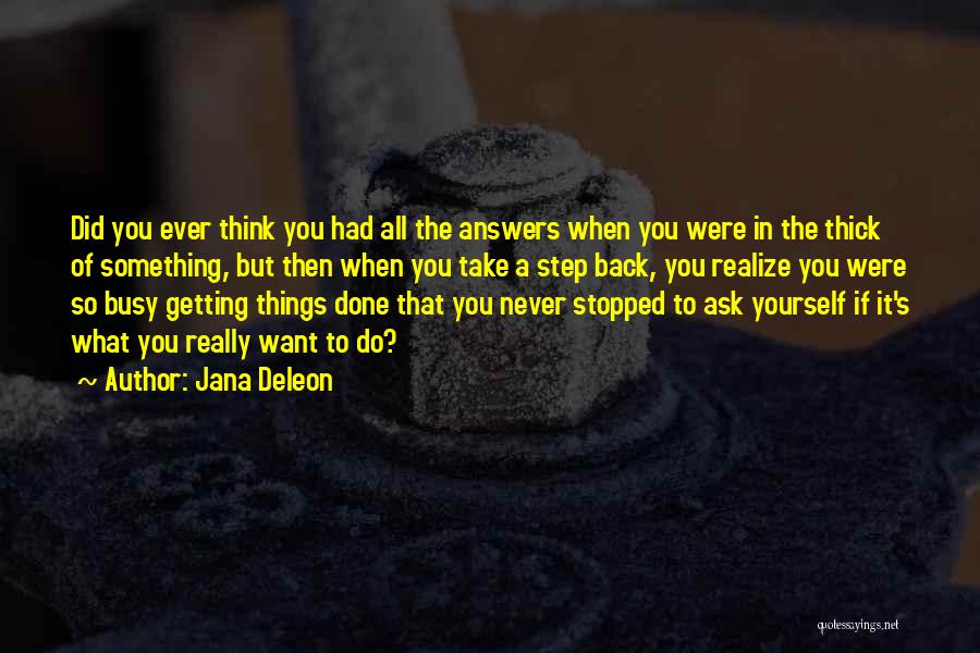 If You Never Ask Quotes By Jana Deleon