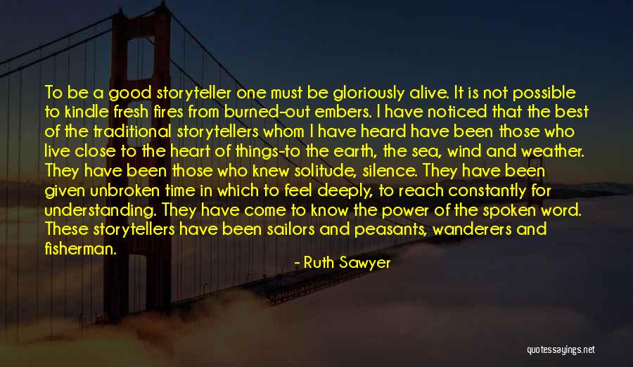 If You Only Knew How I Feel Quotes By Ruth Sawyer If You Only Knew How I Feel Quotes By Ruth Sawyer