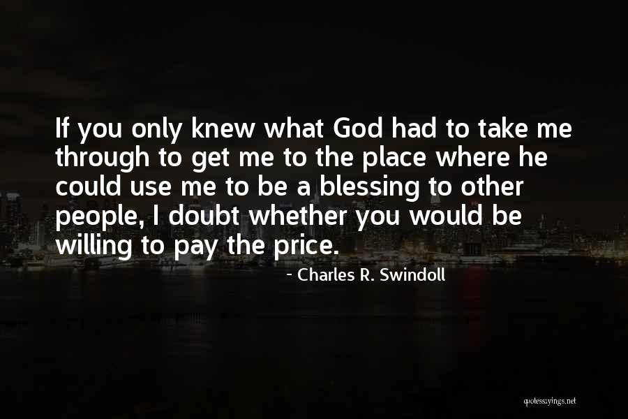 If You Only Knew Quotes By Charles R. Swindoll