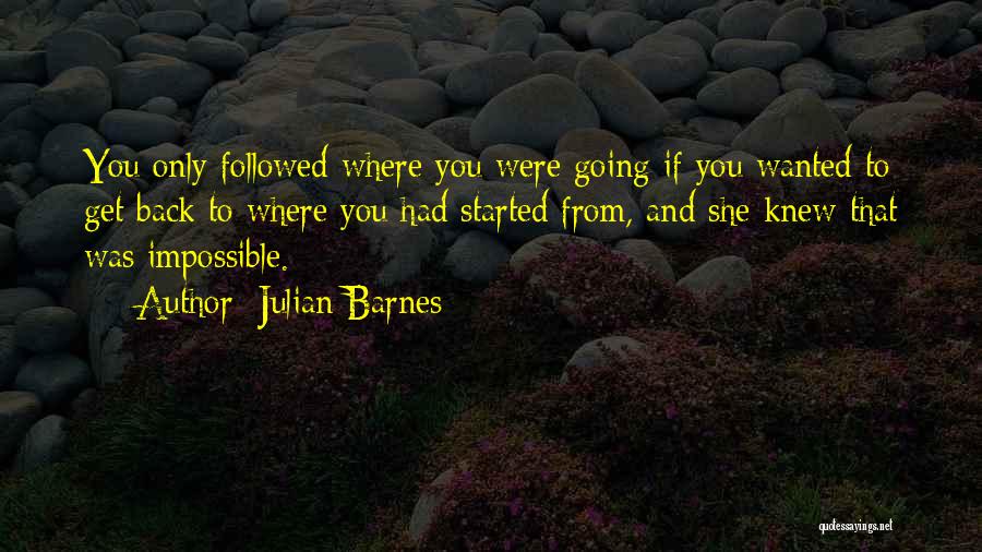 If You Only Knew Quotes By Julian Barnes