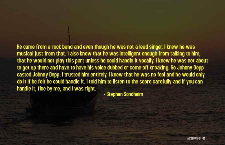 If You Only Knew Quotes By Stephen Sondheim