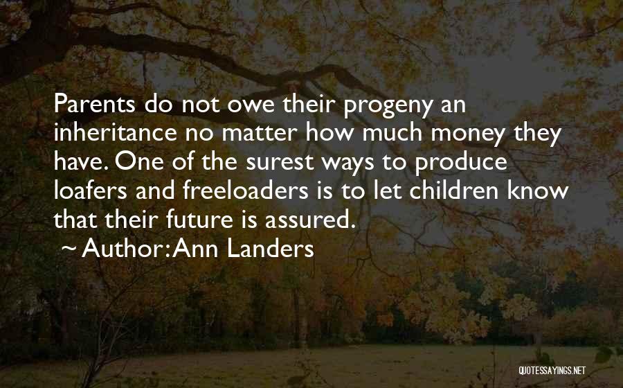 If You Owe Money Quotes By Ann Landers