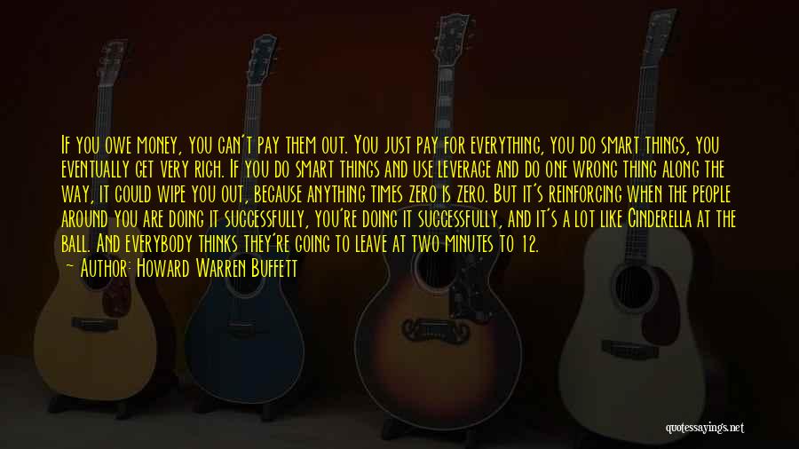 If You Owe Money Quotes By Howard Warren Buffett