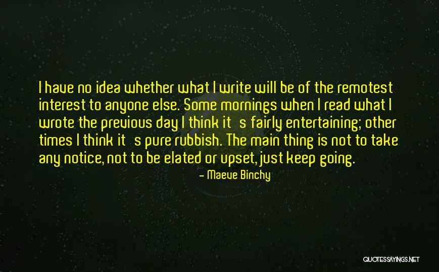 If You Re Entertaining Someone Else Quotes By Maeve Binchy If You Re Entertaining Someone Else Quotes By Maeve Binchy