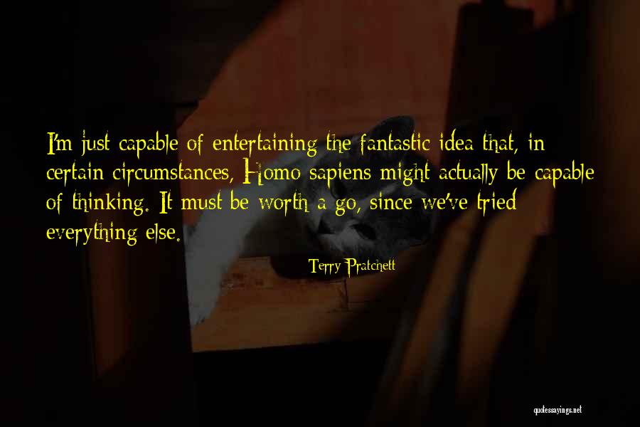 If You Re Entertaining Someone Else Quotes By Terry Pratchett If You Re Entertaining Someone Else Quotes By Terry Pratchett