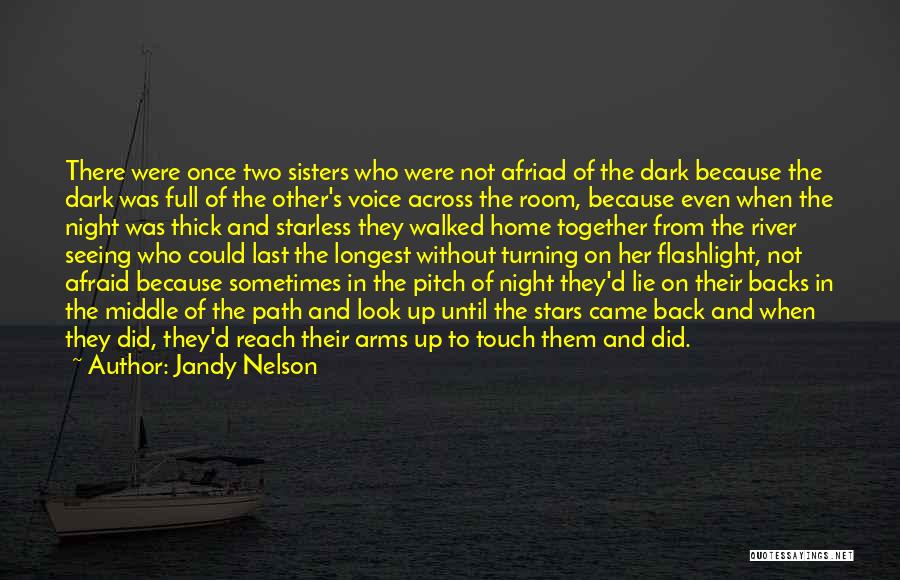 If You Reach For The Stars Quotes By Jandy Nelson