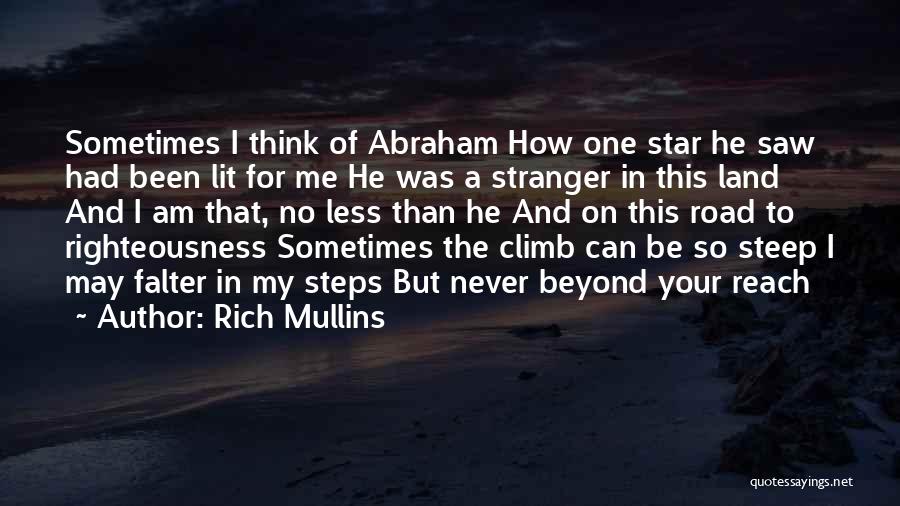 If You Reach For The Stars Quotes By Rich Mullins